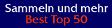 Sammeln und mehr BEST Top50